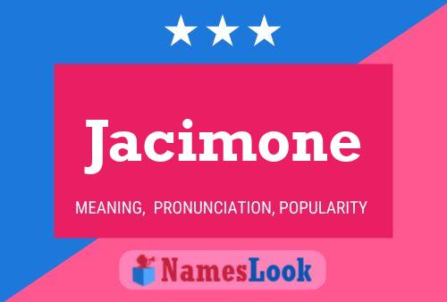 Pôster do nome Jacimone