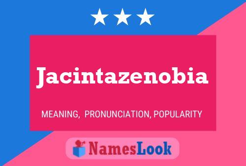 Pôster do nome Jacintazenobia