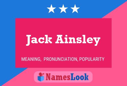 Pôster do nome Jack Ainsley