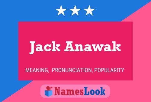 Pôster do nome Jack Anawak