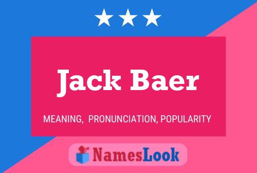 Pôster do nome Jack Baer