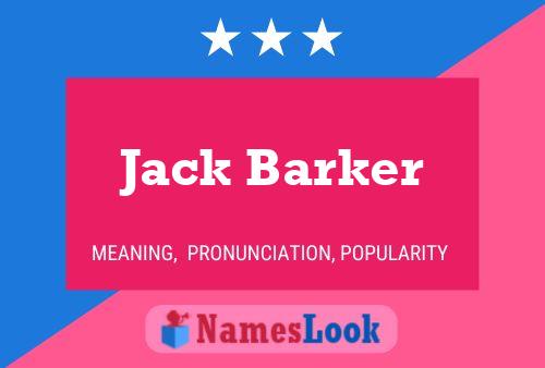 Pôster do nome Jack Barker