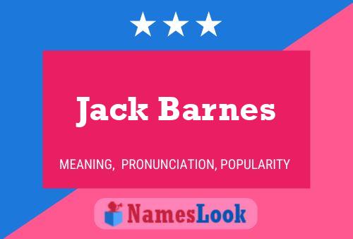 Pôster do nome Jack Barnes