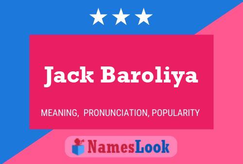 Pôster do nome Jack Baroliya