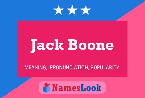 Pôster do nome Jack Boone