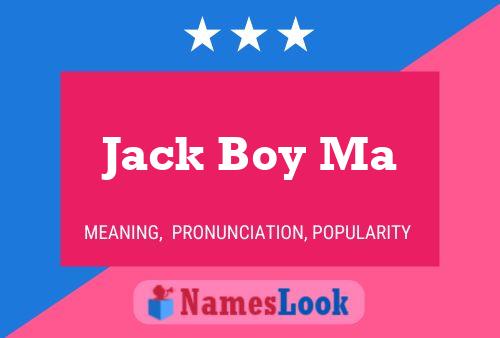 Pôster do nome Jack Boy Ma