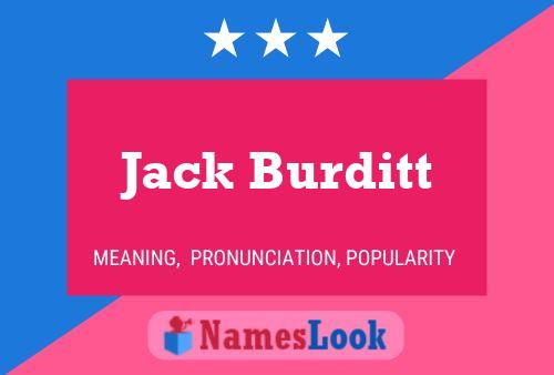 Pôster do nome Jack Burditt