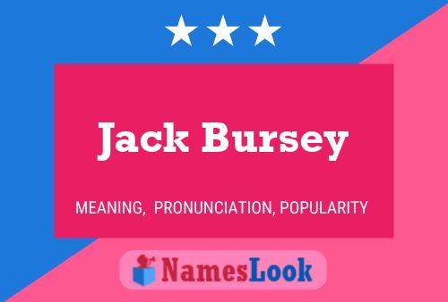 Pôster do nome Jack Bursey