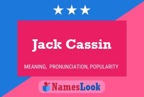 Pôster do nome Jack Cassin