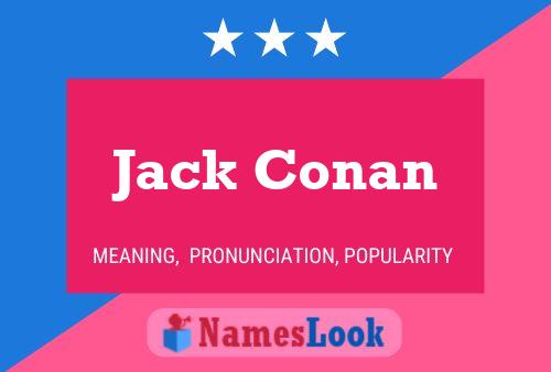 Pôster do nome Jack Conan