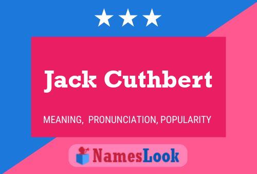 Pôster do nome Jack Cuthbert