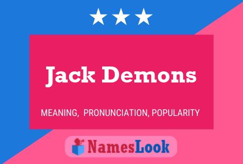 Pôster do nome Jack Demons