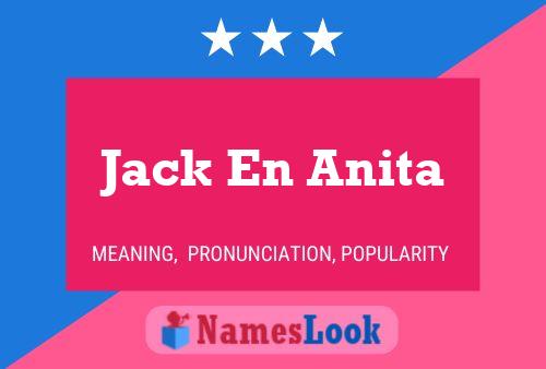 Pôster do nome Jack En Anita