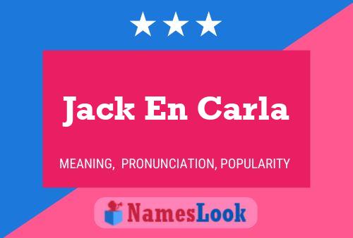 Pôster do nome Jack En Carla