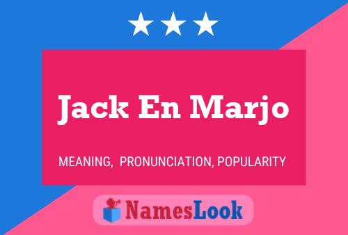 Pôster do nome Jack En Marjo