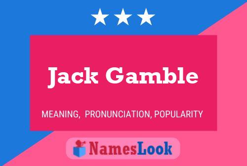 Pôster do nome Jack Gamble