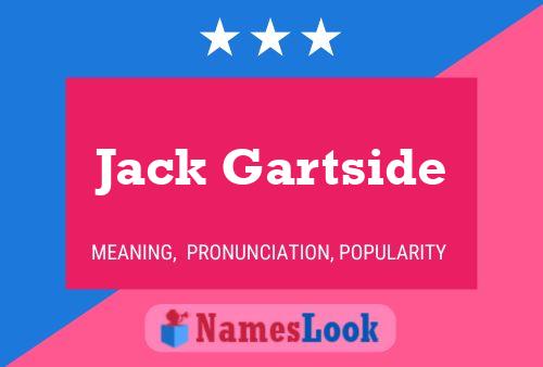 Pôster do nome Jack Gartside