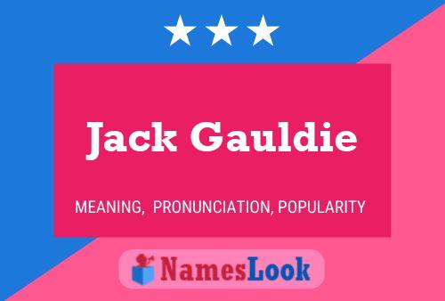 Pôster do nome Jack Gauldie