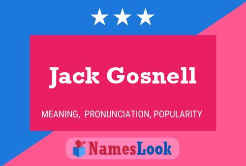 Pôster do nome Jack Gosnell