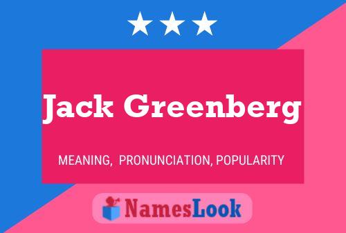 Pôster do nome Jack Greenberg