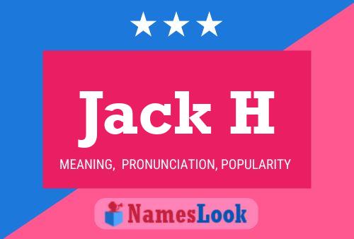 Pôster do nome Jack H