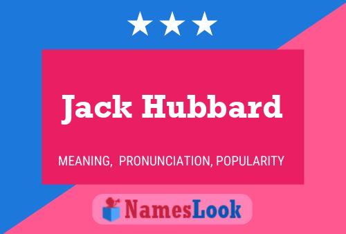 Pôster do nome Jack Hubbard