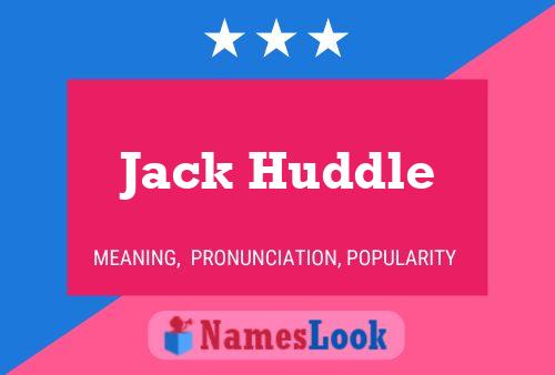 Pôster do nome Jack Huddle