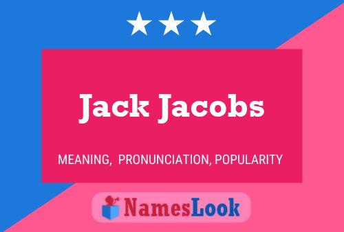 Pôster do nome Jack Jacobs