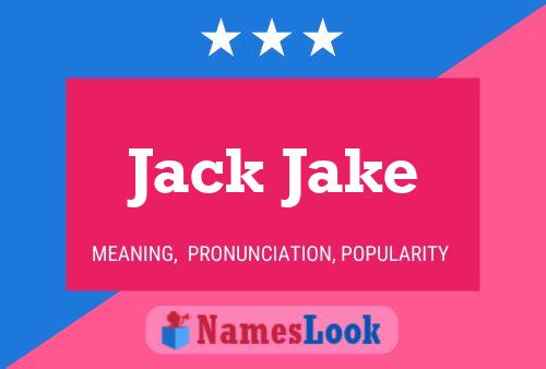 Pôster do nome Jack Jake