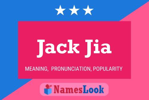 Pôster do nome Jack Jia