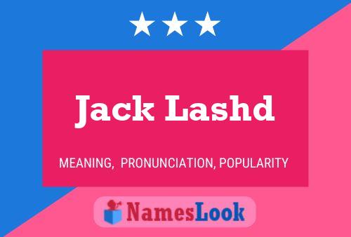 Pôster do nome Jack Lashd