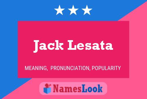 Pôster do nome Jack Lesata