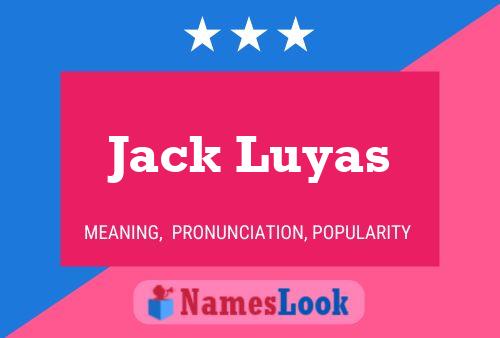 Pôster do nome Jack Luyas