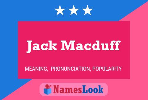 Pôster do nome Jack Macduff