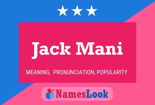 Pôster do nome Jack Mani