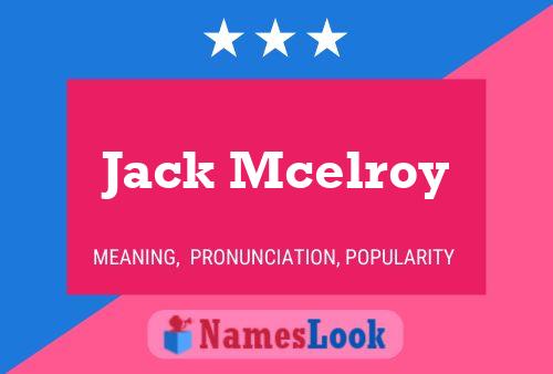 Pôster do nome Jack Mcelroy