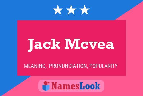 Pôster do nome Jack Mcvea