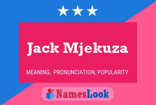 Pôster do nome Jack Mjekuza