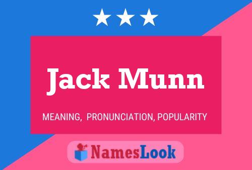 Pôster do nome Jack Munn