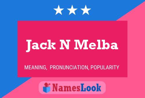 Pôster do nome Jack N Melba