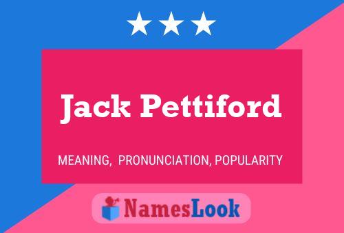 Pôster do nome Jack Pettiford