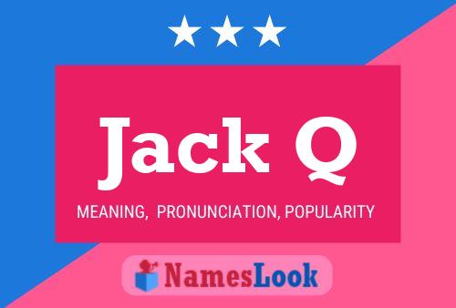 Pôster do nome Jack Q