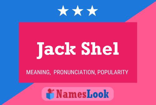 Pôster do nome Jack Shel