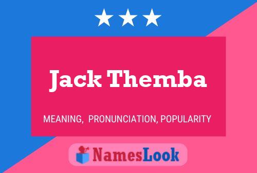 Pôster do nome Jack Themba