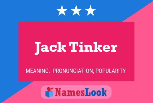 Pôster do nome Jack Tinker