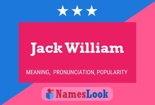 Pôster do nome Jack William