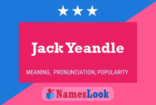 Pôster do nome Jack Yeandle