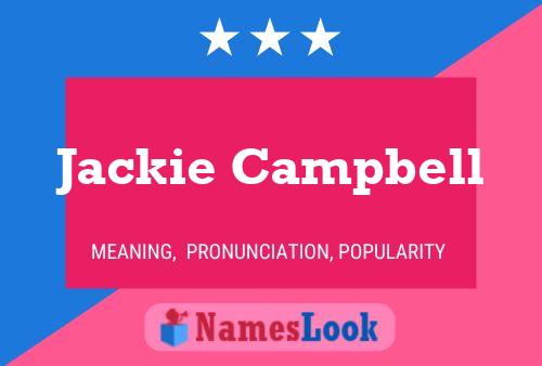 Pôster do nome Jackie Campbell