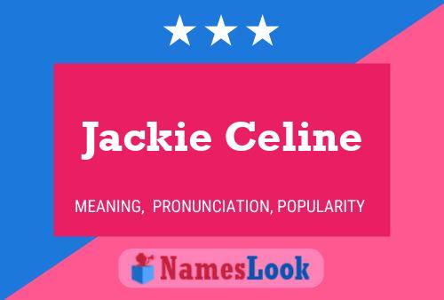 Pôster do nome Jackie Celine