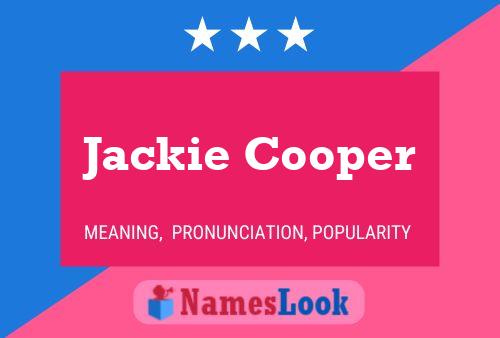 Pôster do nome Jackie Cooper